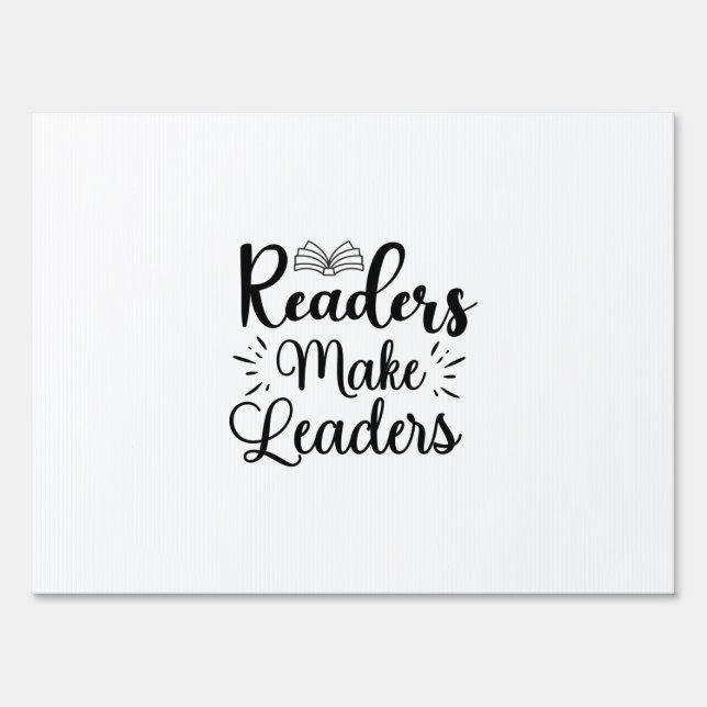 Reading Art Readers Make Leaders Sign (Front)