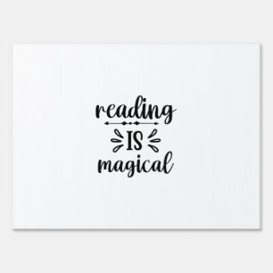 Reading Art Reading Is Magical Sign
