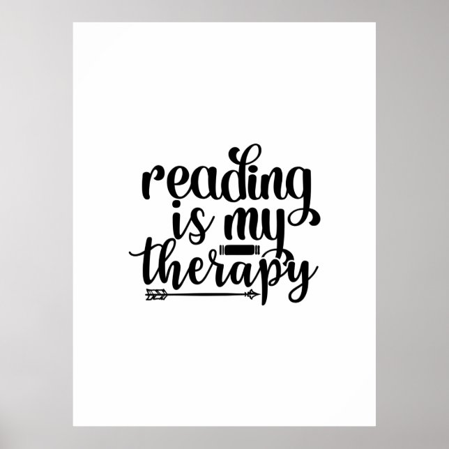 Reading Art Reading Is My Therapy Poster (Front)