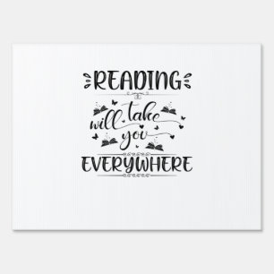 Reading Art Reading Will Take You Everywhere Sign