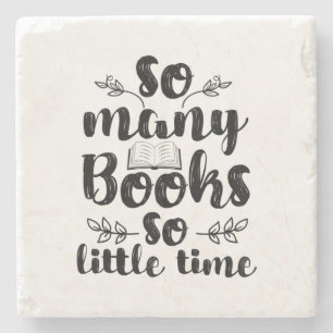 Reading Art So Many Books So Little Time Stone Coaster