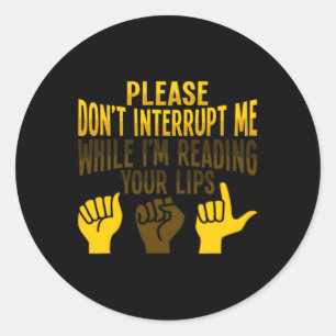Reading Asl Hand Gesture Deaf Hearing Loss Awarene Classic Round Sticker