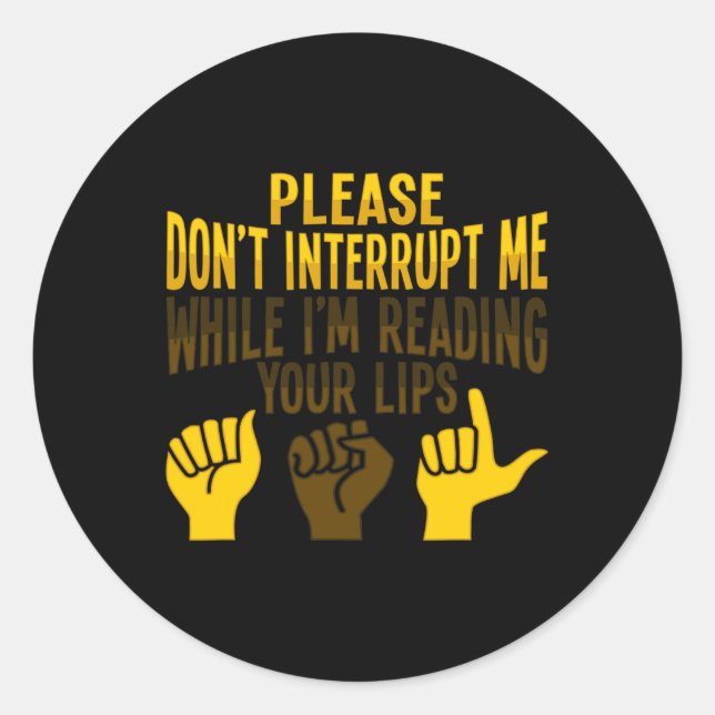 Reading Asl Hand Gesture Deaf Hearing Loss Awarene Classic Round Sticker (Front)