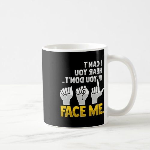 Reading Asl Hand Gesture Deaf Hearing Loss Awarene Coffee Mug