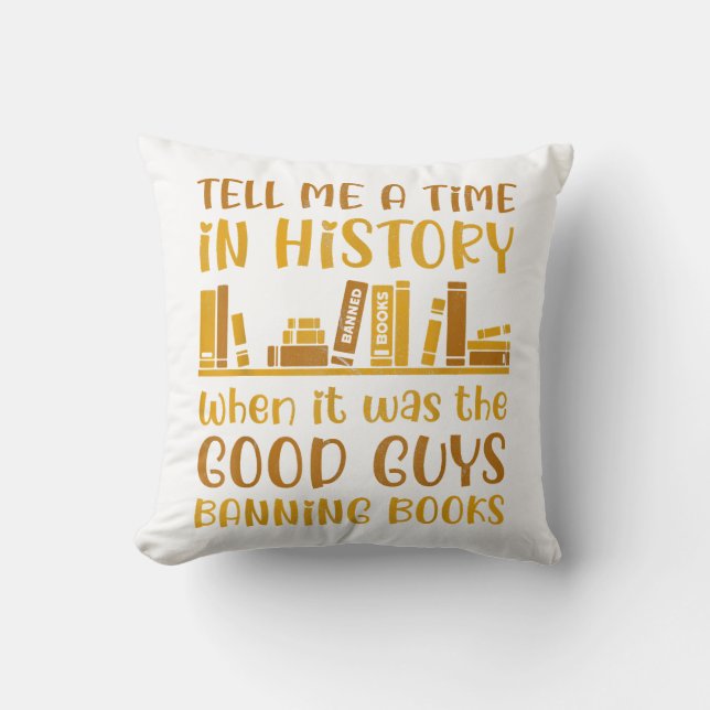 Reading Banned Books Reader Read Banned Books For  Throw Pillow (Front)