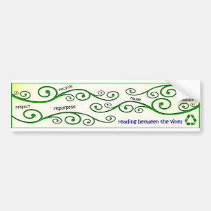 Reading Between the Vines Bumper Sticker