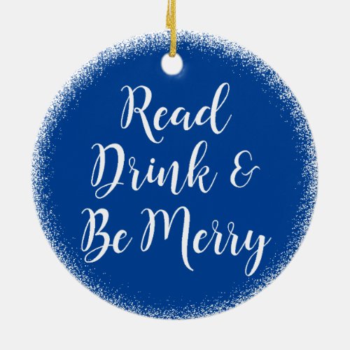 Reading Book Club Be Merry Holiday Blue Ceramic Ornament