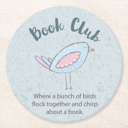 Reading Book Club Group Funny Quote Round Paper Coaster