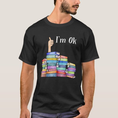 Reading Book Lovers Im Ok National Book Lovers Da T_Shirt