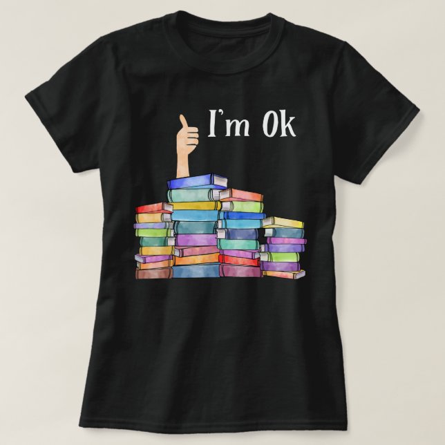 Reading Book Lovers I'm Ok National Book Lovers Da T-Shirt (Design Front)