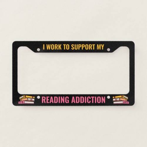 Reading Books Addiction License Plate Frame