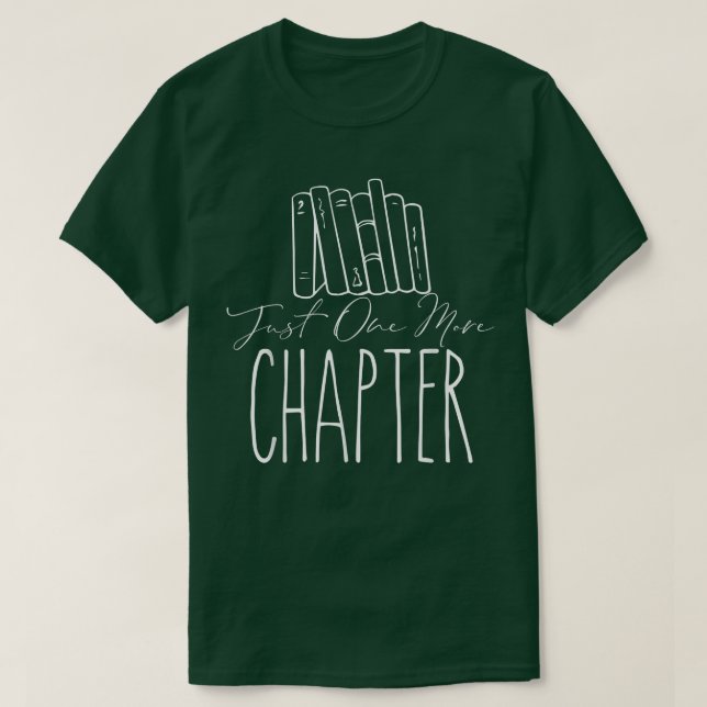 Reading Chapter Reader Bookworm Book Lovers  T-Shirt (Design Front)