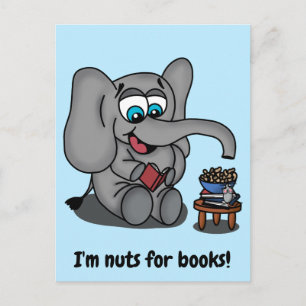 Reading Elephant: I'm Nuts for Books Postcard