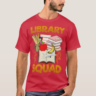 Reading Funny Book Lover Library Squad Librarian T-Shirt