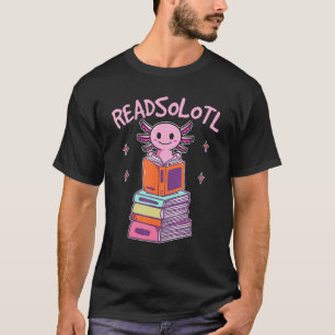 Reading Funny Fish Books Lizard Readsolotl Read Bo T-Shirt