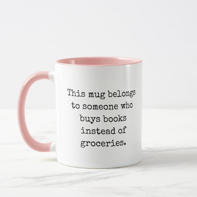 Reading Humor Literary Gift Funny Quote Book Lover Mug (Left)
