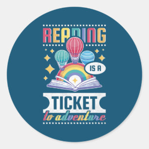 Reading Is A Ticket To Adventure Elementary Classic Round Sticker
