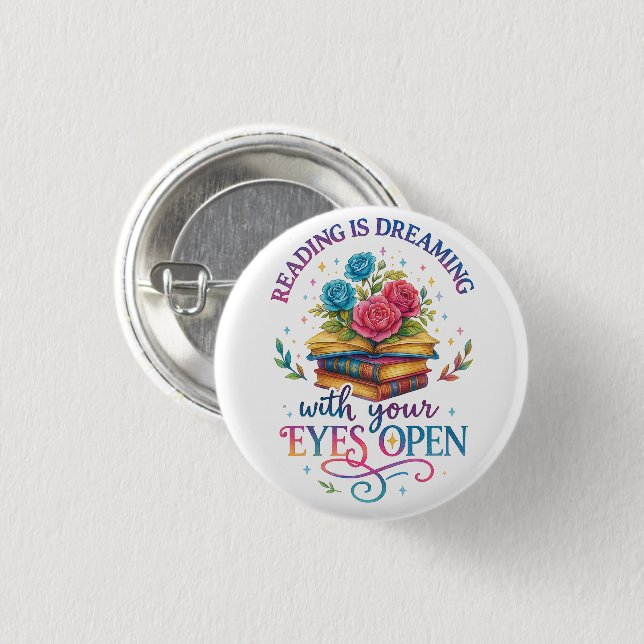 Reading Is Dreaming....  Button (Front & Back)