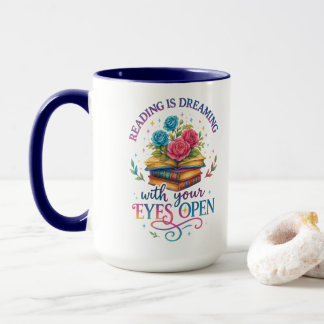 Reading Is Dreaming....  Mug