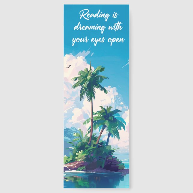 “ Reading is Dreaming" Tropical Island Bookmarks (Front)