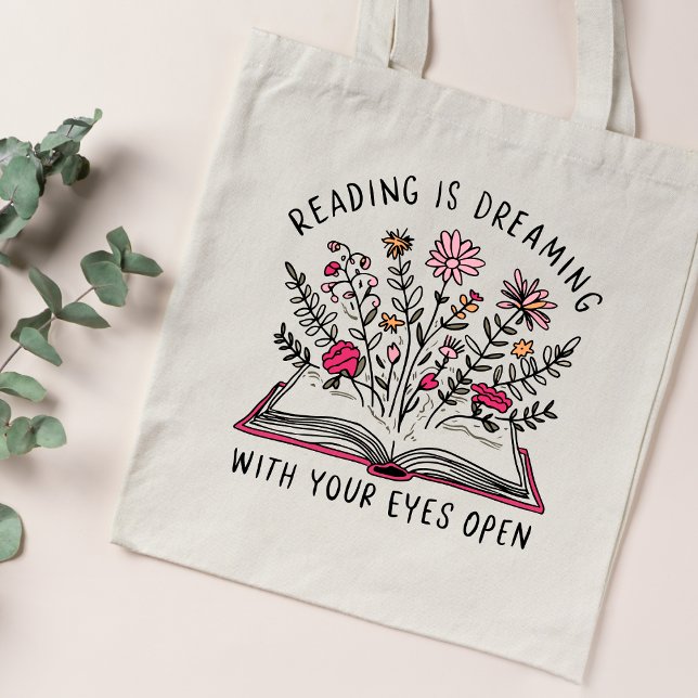 Reading Is Dreaming With Eye Open Book Lover Quote Tote Bag (Creator Uploaded)