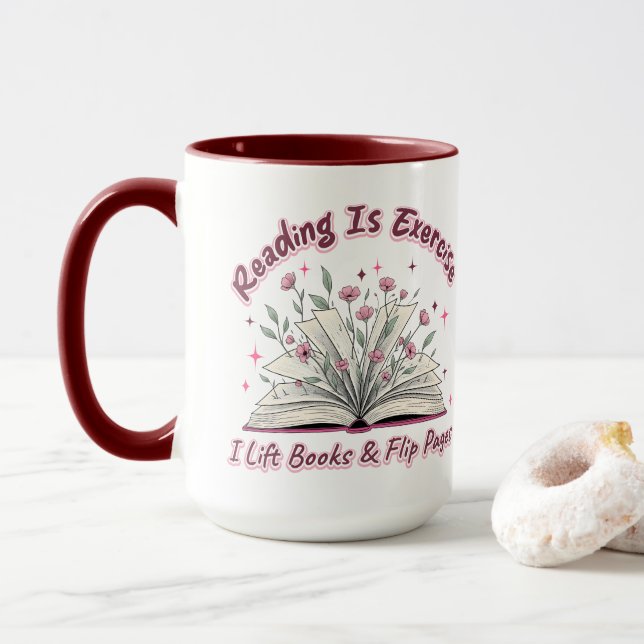 Reading Is Exercise....  Mug (With Donut)