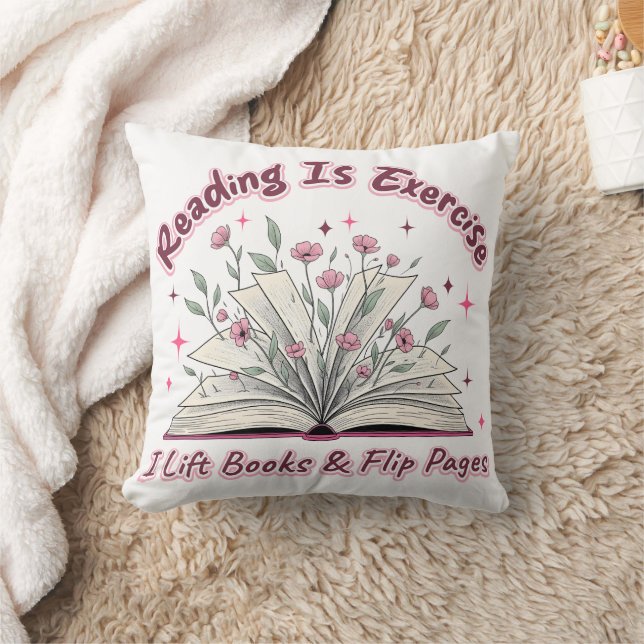 Reading Is Exercise....  Throw Pillow (Blanket)