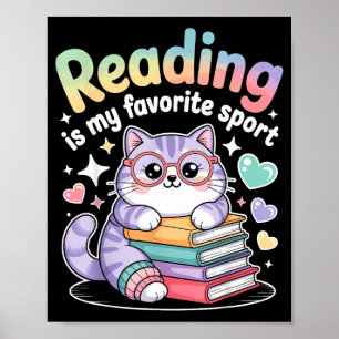 Reading is favorite sport funny cat book lover poster