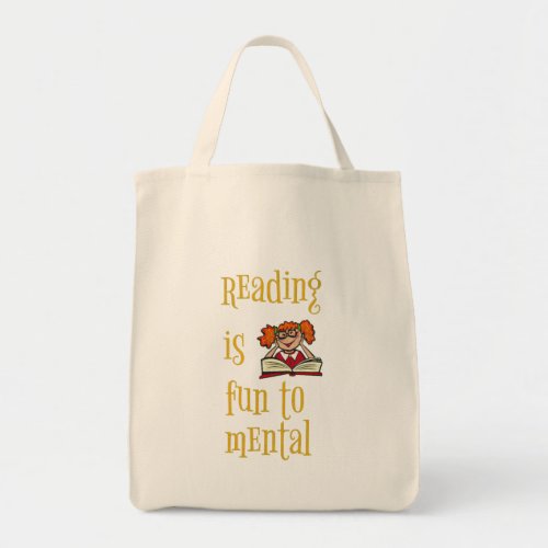 Reading Is fun To Mental Cool Design  Grocery Bag