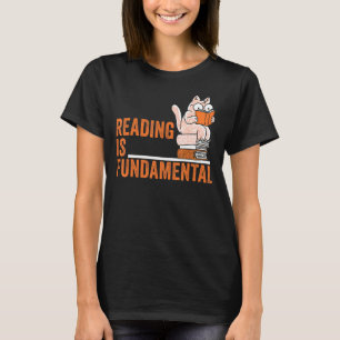 Reading Is Fundamental Geeky Bookworm Poetry Liter T-Shirt