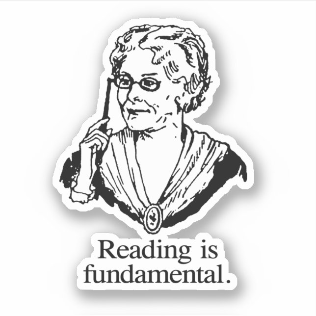 Reading is fundamental sticker (Front)