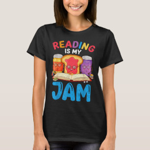 Reading is jam funny love to read books girls boys T-Shirt