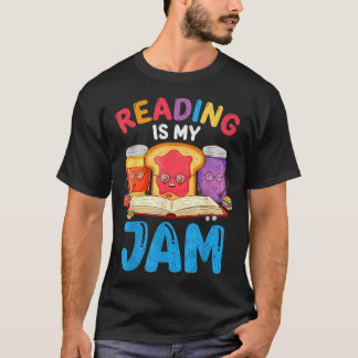 Reading is jam funny love to read books girls boys T-Shirt