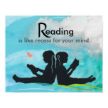 Reading Is Like Recess For Your Mind Poster Reading Is Like Recess For Your Mind Poster
