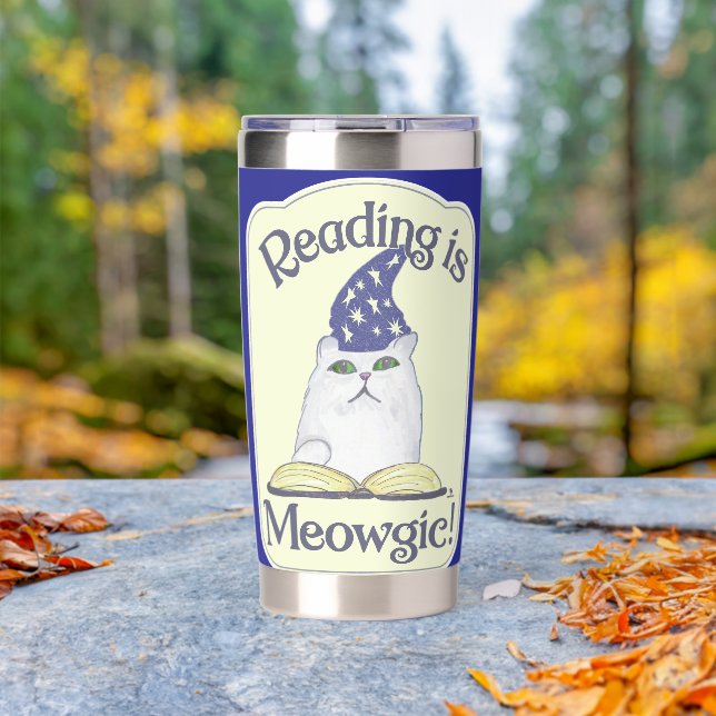  Reading is Magical Cat Fun Bookworm Cool Motto Insulated Tumbler (Outdoor (Rotated))