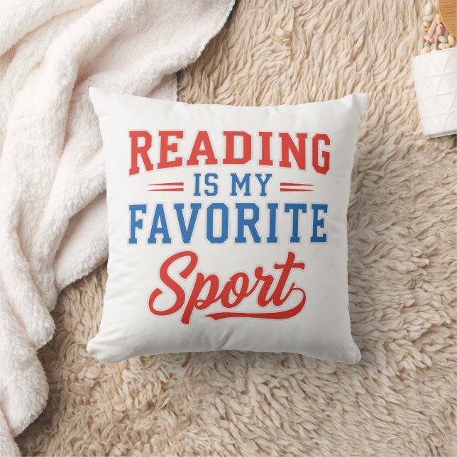 Reading Is My Favorite Sport Throw Pillow (Blanket)