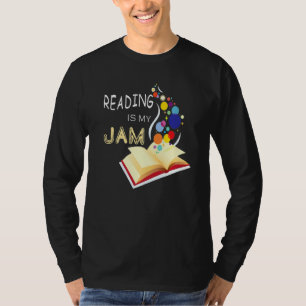 Reading Is My Jam Funny I Love To Read Books T-Shirt