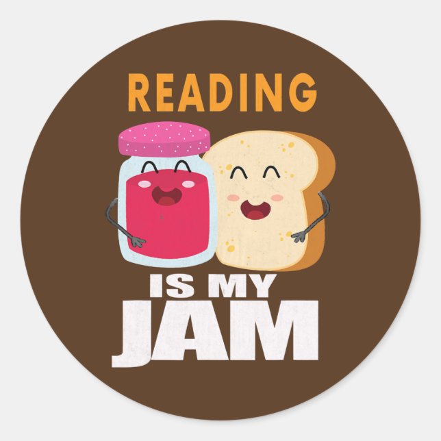 Reading Is My Jam Funny I Love to Read  Classic Round Sticker (Front)