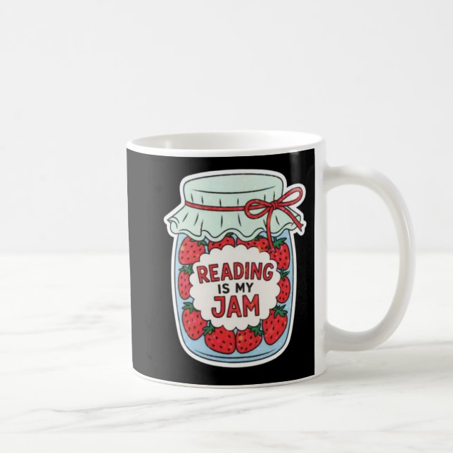 Reading Is My Jam Mug, Funny Book Lover Gift Coffee Mug (Right)