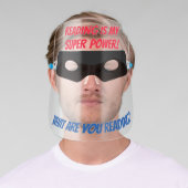 READING IS MY SUPER POWER FACE SHIELD (Insitu)