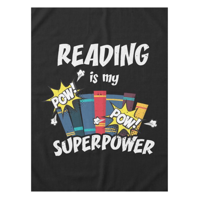 Reading Is My Superpower Book Bookworm Tablecloth (Front)