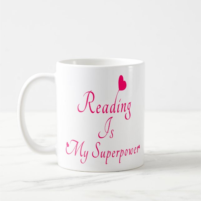 Reading Is My SuperPower Book Lover Reader Gifts Coffee Mug (Left)