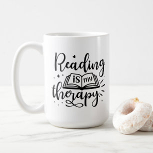 Reading is My Therapy Book Lover Coffee Mug