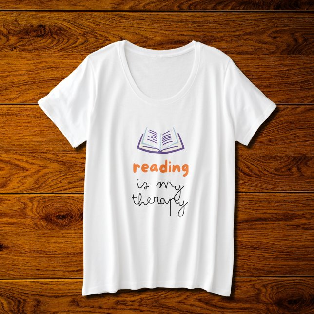 reading is my  therapy plus size T-Shirt (Creator Uploaded)