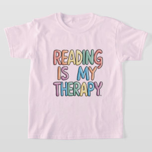 Reading is my Therapy T-Shirt