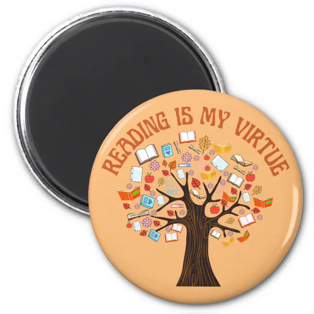 Reading is My Virtue Magnet (Front)