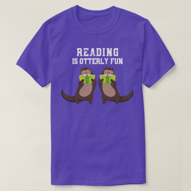 Reading Is Otterly Fun Otter T-Shirt (Design Front)