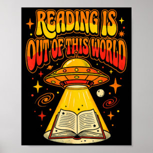 Reading is out of this world alien book lover poster