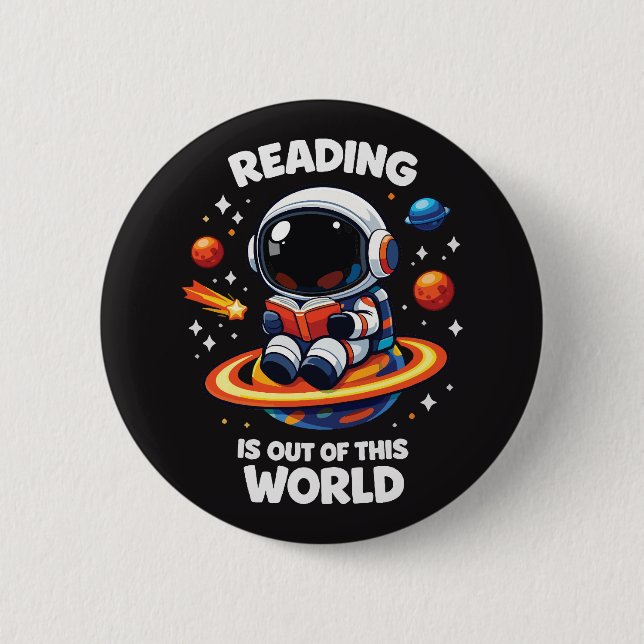 Reading is out of this world button (Front)