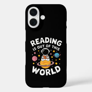 Reading Is Out Of This World Space iPhone 16 Case